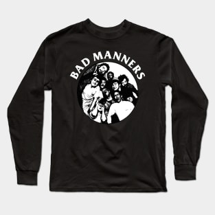 Bad Manners - Engraving Style Long Sleeve T-Shirt